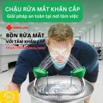 Hướng dẫn sử dụng vòi nước rửa mắt khẩn cấp cho nhân viên